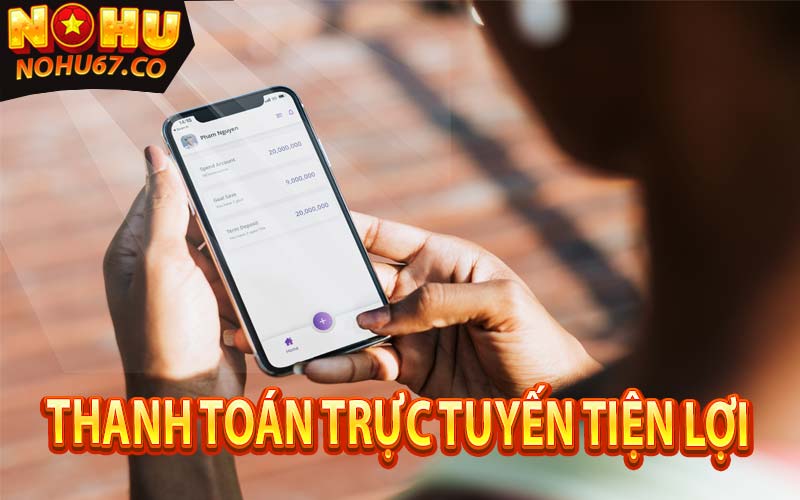 Nạp tiền qua phuong thức thanh toán trực tuyến siêu tiện lợi